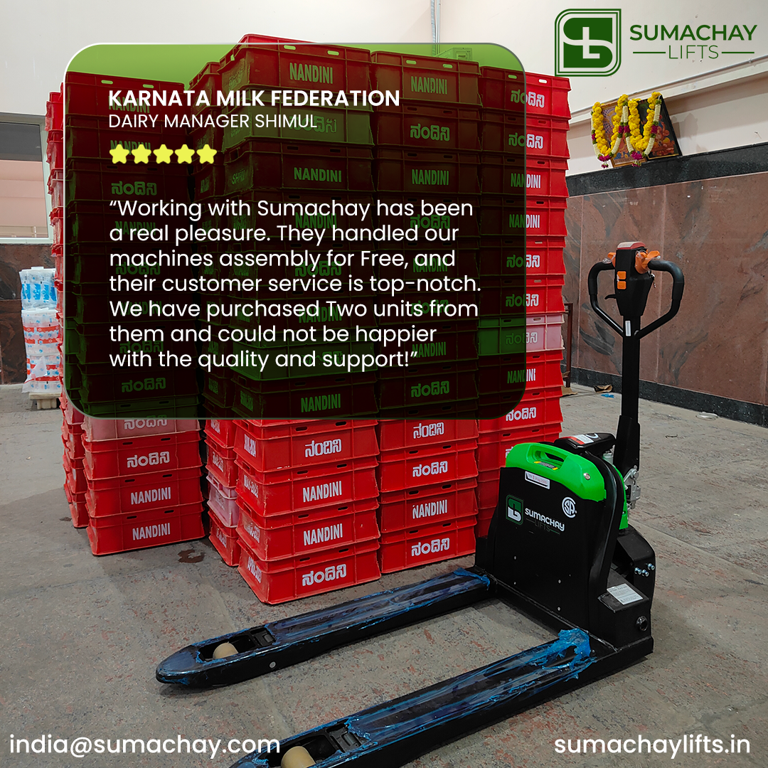KMF Nandini Experience - Enhancing Operations with Electric Pallet Jacks and Trucks: A Customer Feedback Perspective 